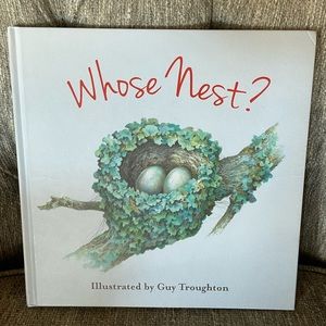 New children’s book Whose Nest? By Guy Troughton excellent condition.